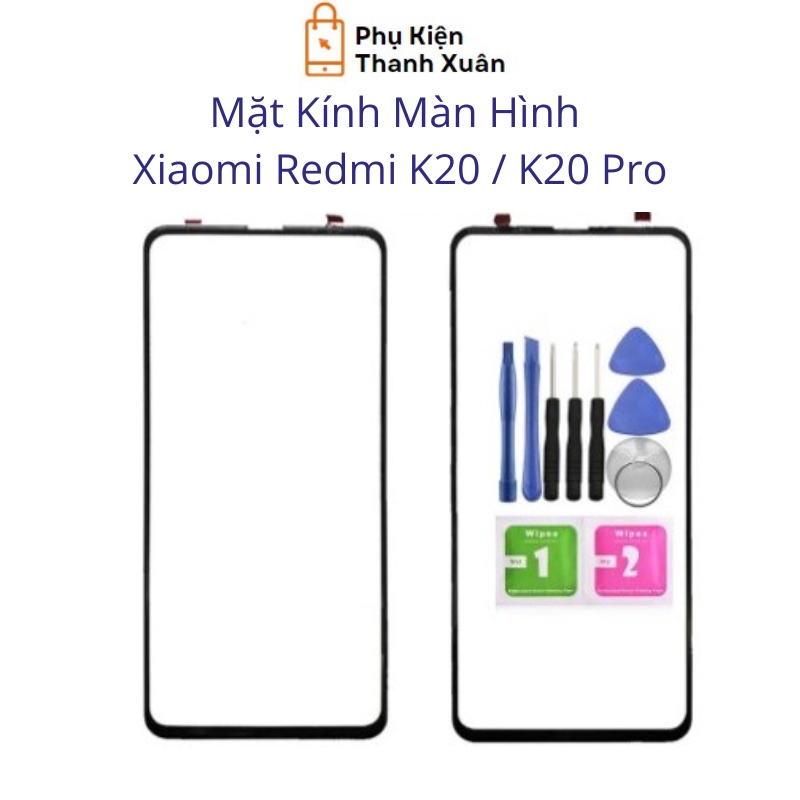 Mặt kính màn hình Xiaomi Redmi K20 / K20 Pro - Tặng kèm keo + tools
