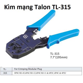 Kềm bấm cáp mạng TL315 Bấm RJ11-RJ12-RJ45- Loại Tốt- Chất Liệu Thép Không Gỉ- Chính Hãng TALON