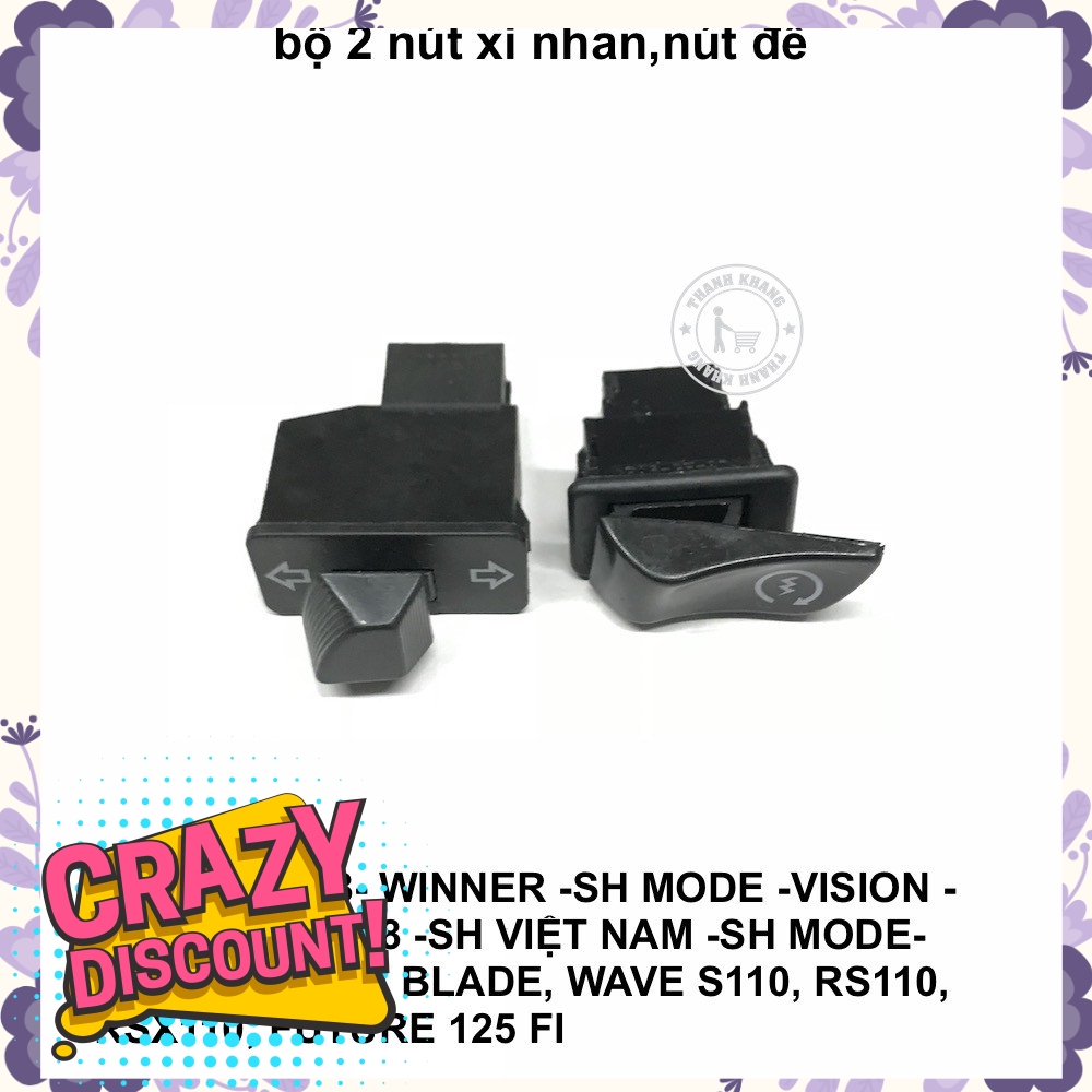 Bộ 2 nút xi nhan, nút đề theo xe AIRBLADE 2011-2018,WINNER,SH MODE,VISION,LEAD.v.v.thanh khang 006001362 006001361