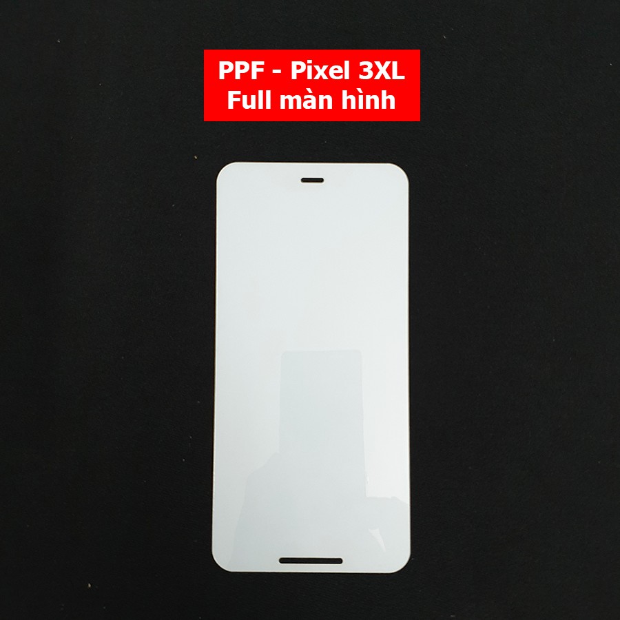 Dán PPF nhám full lưng viền Pixel 3XL