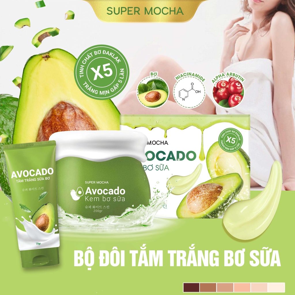 Kem Body Trắng Da SUPER MOCHA + Tắm Trắng Body Sữa Bơ AVOCADO - Combo Dưỡng Trắng Da Kem Bơ Daklak 200ml