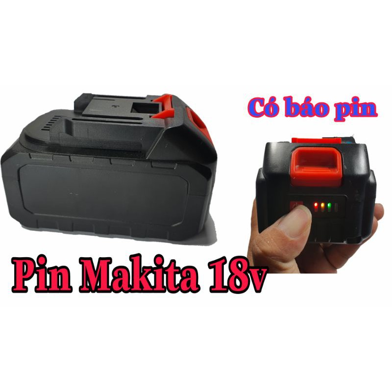 Pin máy khoan makita 18v có đèn báo dung lượng pin