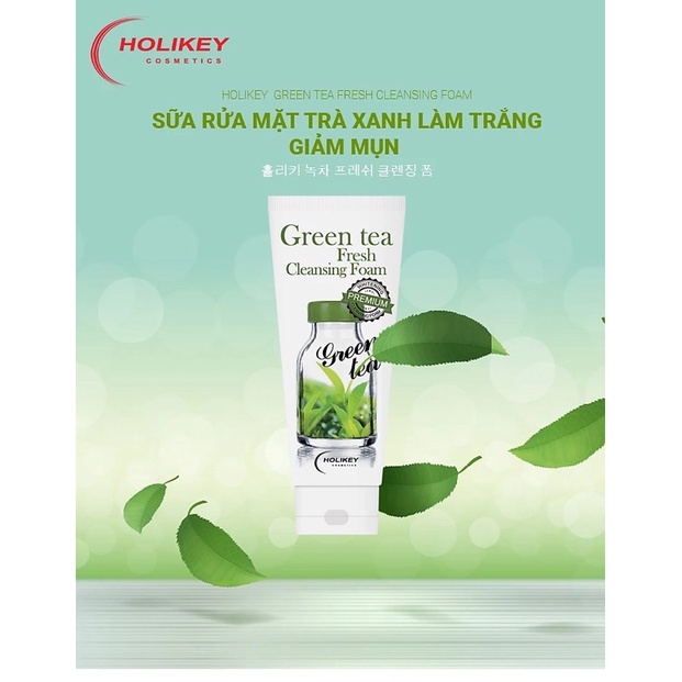 Sữa Rửa Mặt Trà Xanh Làm Trắng Giảm Mụn Holikey Green Tea Fresh Cleansing Foam