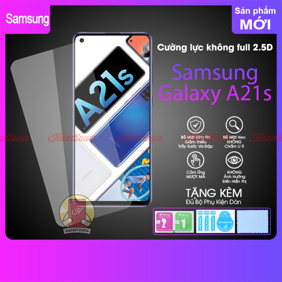 Cường lực trong suốt 2.5D không full màn dành cho Samsung Galaxy A21S