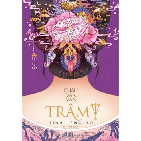 Sách Nhã Nam - Trâm - Tình Lang Hờ
