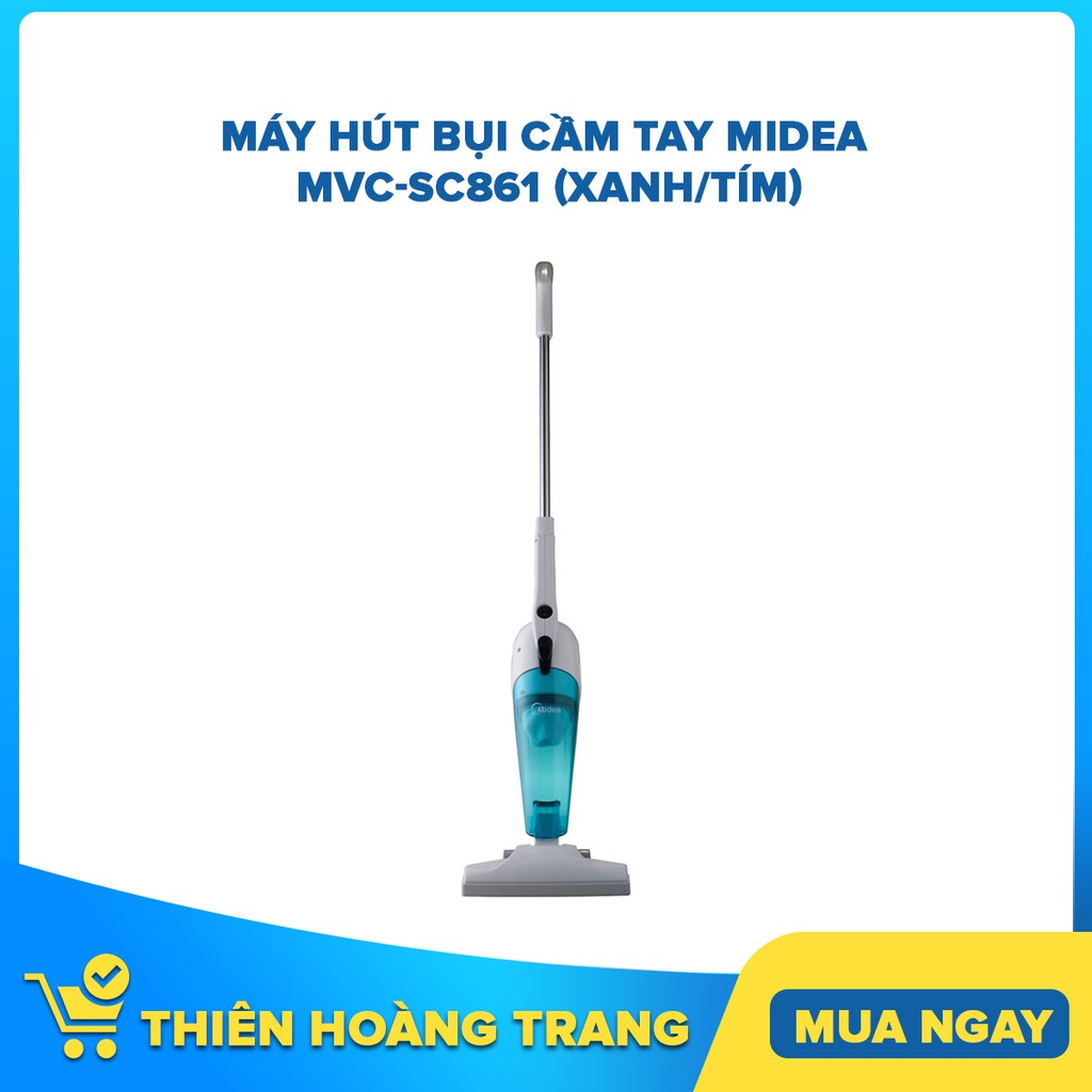 Máy hút bụi cầm tay Midea MVC-SC861 (Xanh/Tím) - Chỉ giao khu vực HCM