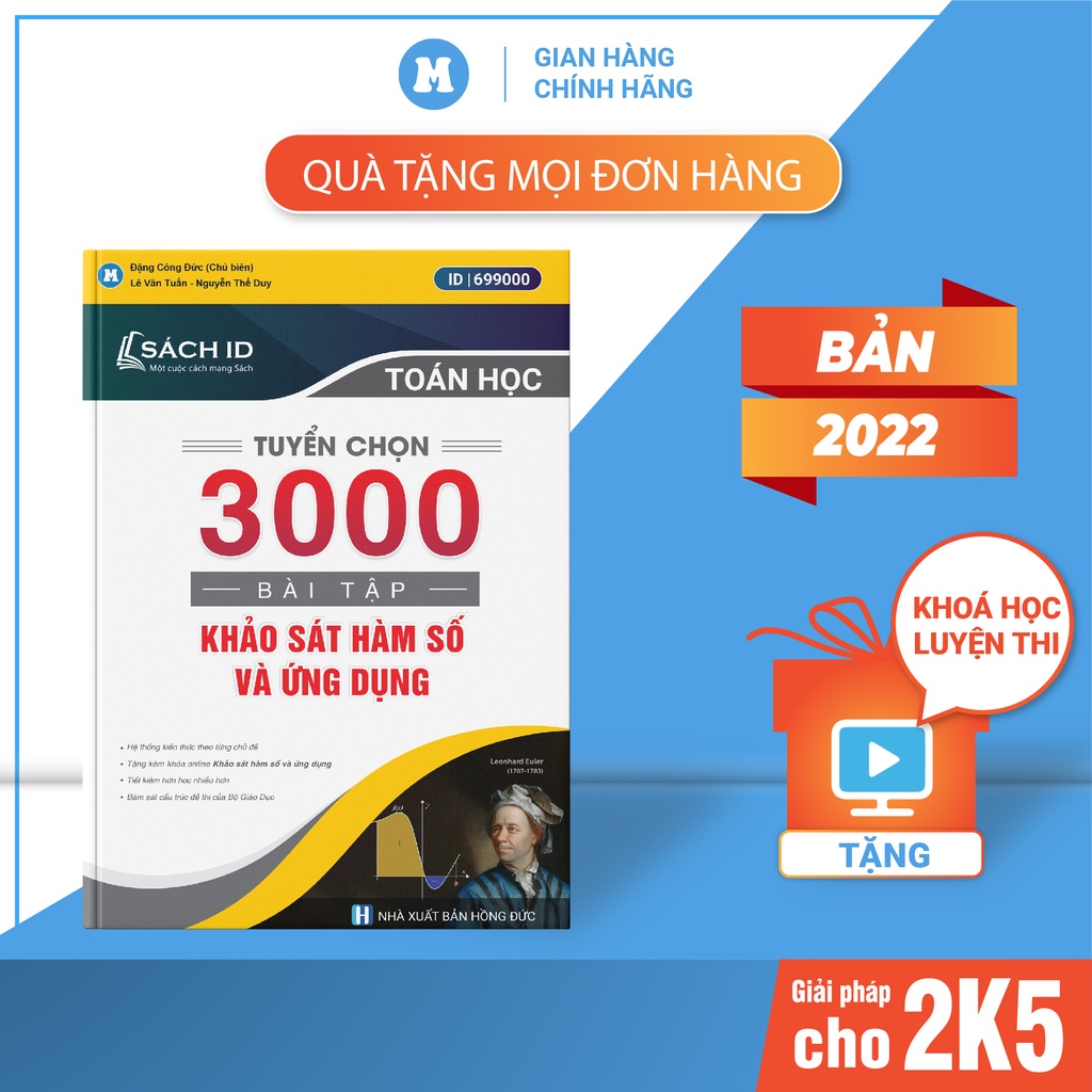 Sách ID ôn luyện thi thpt quốc gia và đại học 2023, Tuyển chọn 3000 bài tập khảo sát hàm số và ứng dụng lớp 12.