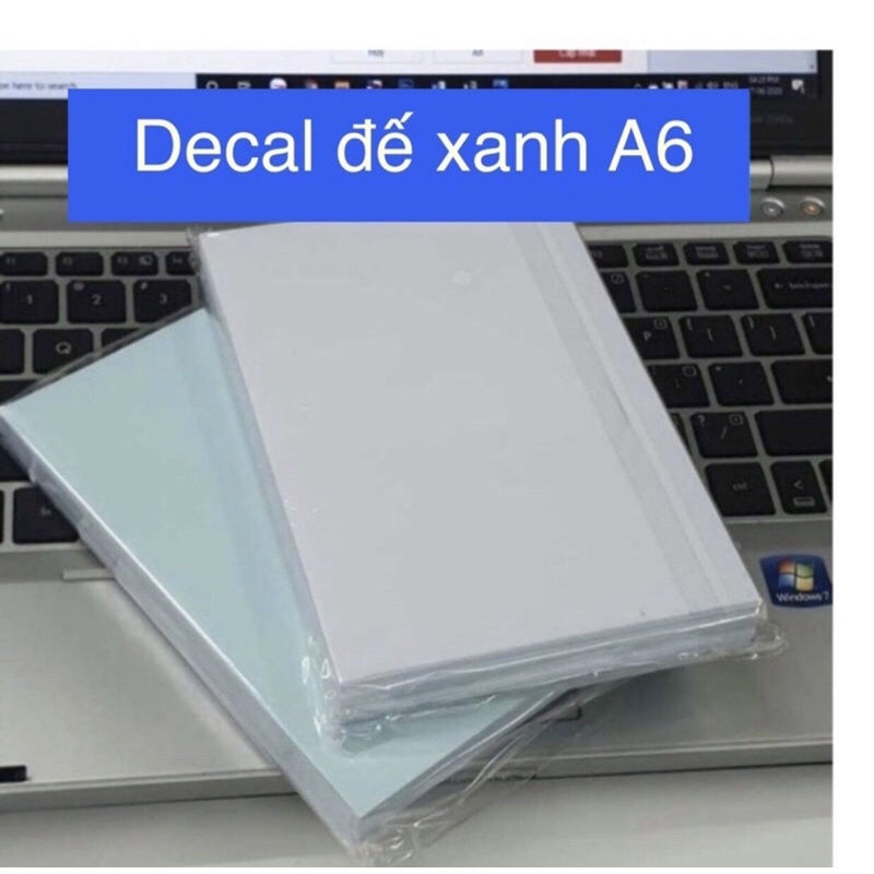 100 tờ A6 decal đế xanh dùng in để in đơn hàng thích hợp mọi loại máy in