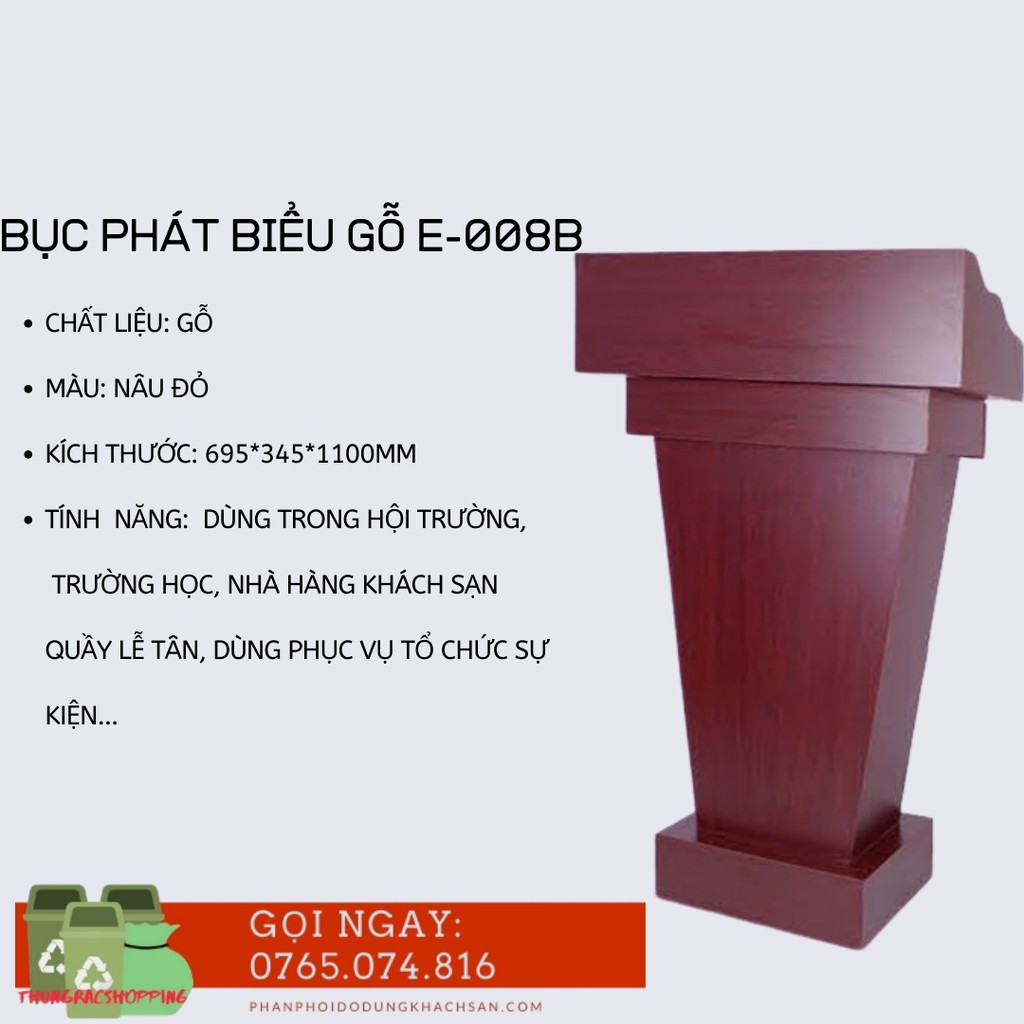 BỤC PHÁT BIỂU BẰNG GỖ SỬ DỤNG TRONG TRƯỜNG HỌC, SỰ KIỆN, HỘI NGHỊ E-008B