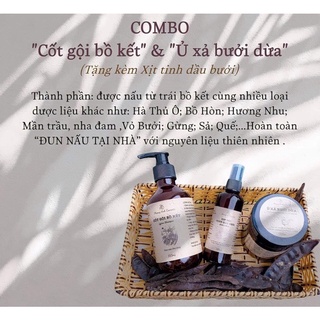 COMBO CỐT GỘI BỒ KẾT - Ủ XẢ BƯỞI DỪA ( Tặng dưỡng mi + xịt bưởi )