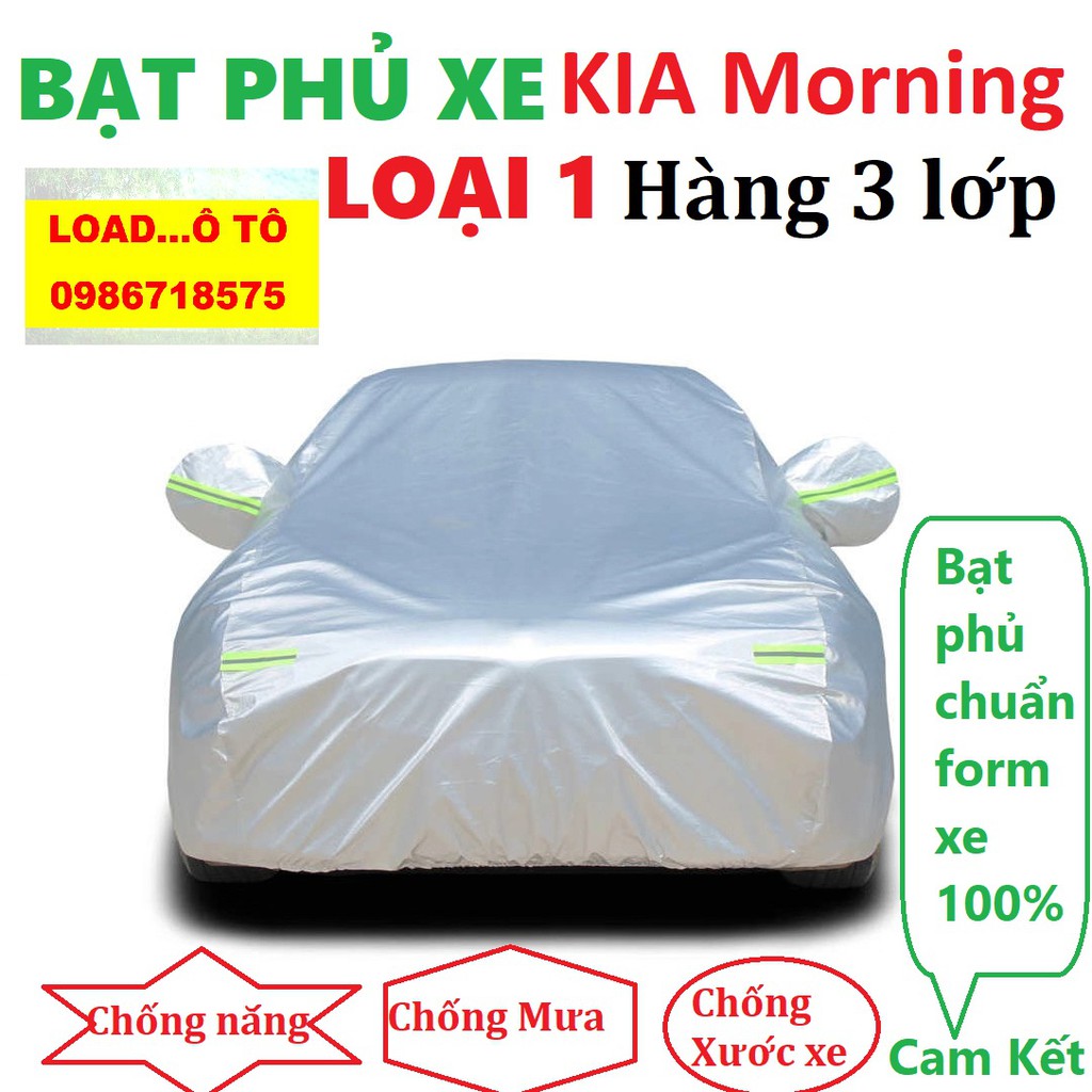 Bạt Che Phủ Xe KIA Morning Cao Cấp (bạt 3 lớp Tráng Nhôm, chống xước)