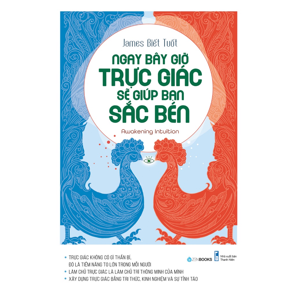 Sách - Ngay Bây Giờ Trực Giác Sẽ Giúp Bạn Sắc Bén