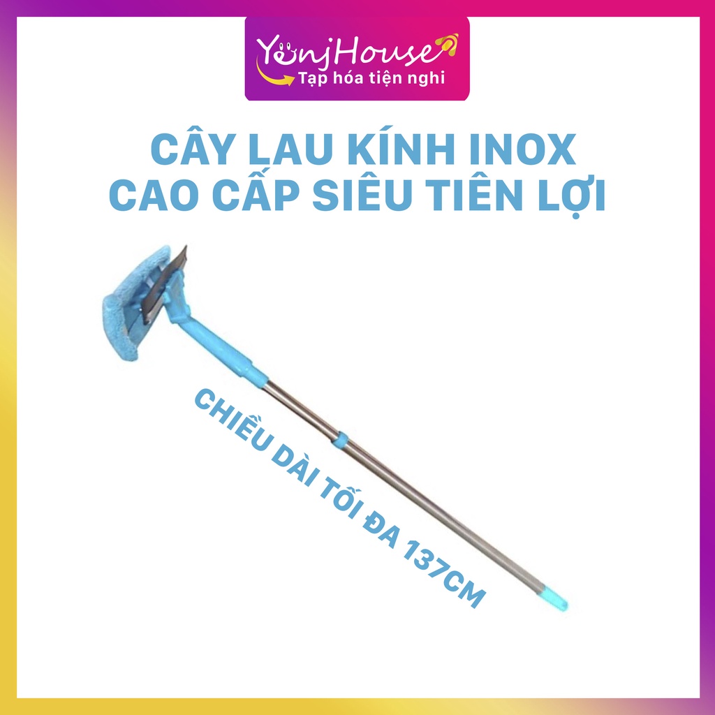 CÂY LAU KÍNH INOX CAO CẤP SIÊU TIỆN LỢI ( CHIỀU DÀI TỐI ĐA 137CM) – YENJHOUSE