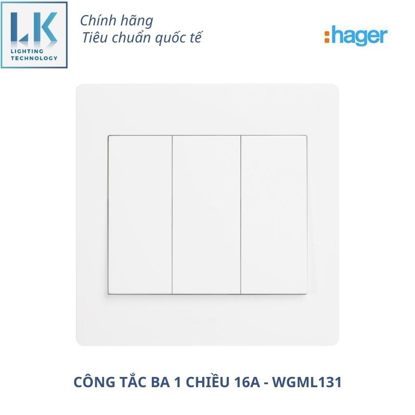 CÔNG TẮC BA 1 CHIỀU 16A WGML131 HAGER, CHÍNH HÃNG GIÁ GỐC - LK LIGHTING PHÂN PHỐI, BẢO HÀNH 12 THÁNG