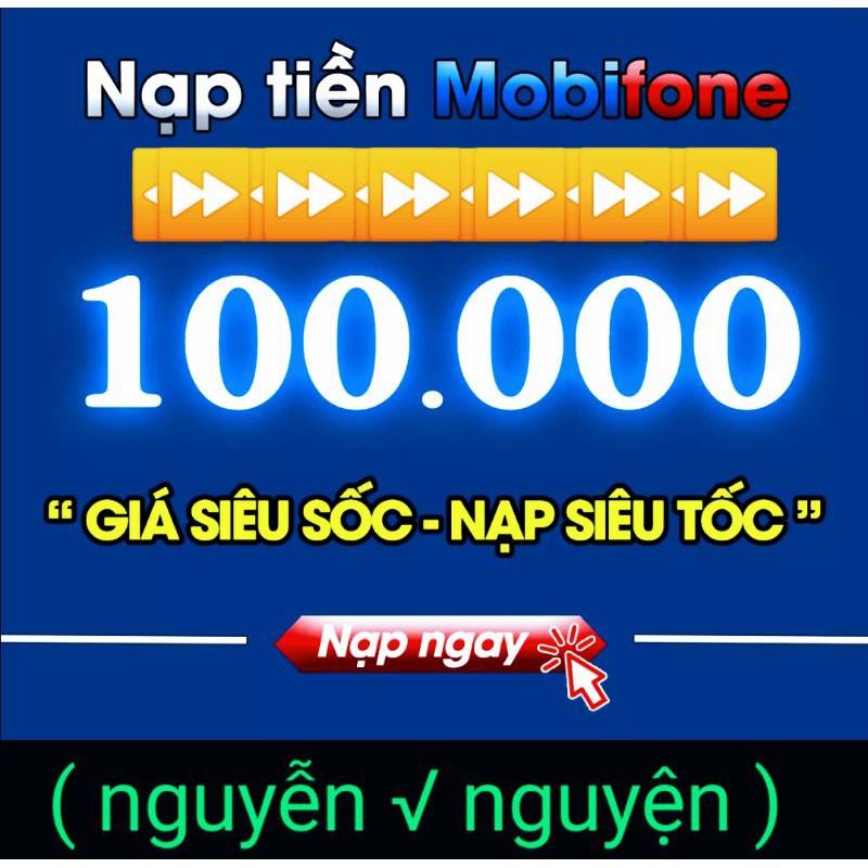 Thẻ mobi 100k ( nạp siêu nhanh 5p ) ( chỉ nạp trả trước/ không cần otp mật khẩu )