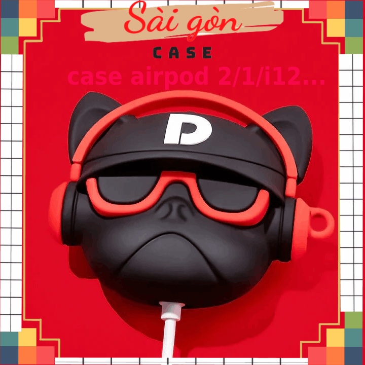Case Vỏ Bọc airpods 2/airpod 1/CẤC DÒNG I Hình Thú Đựng Hộp Sạc Tai Nghe Bằng Silicon Dẻo Đẹp mã BULLDOG  A2