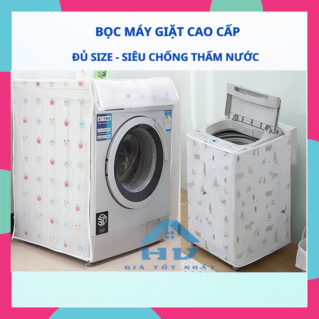 Bọc máy giặt Cao Cấp Siêu Chống Thấm ,Chống bám bụi ,Tháo Lắp dễ dàng