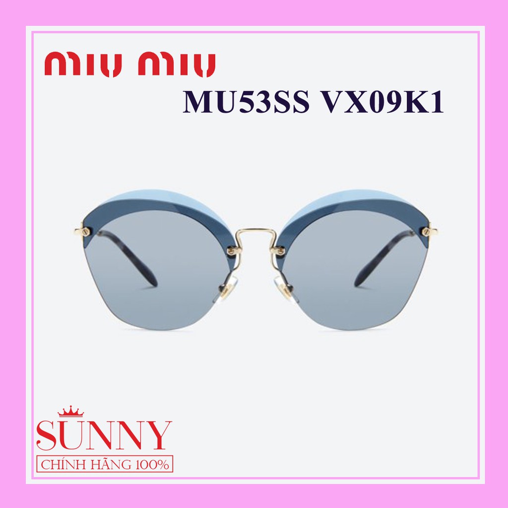 Kính mát thời trang Miu Miu MU53SS VX09K1 chính hãng, thiết kế dễ đeo bảo vệ mắt