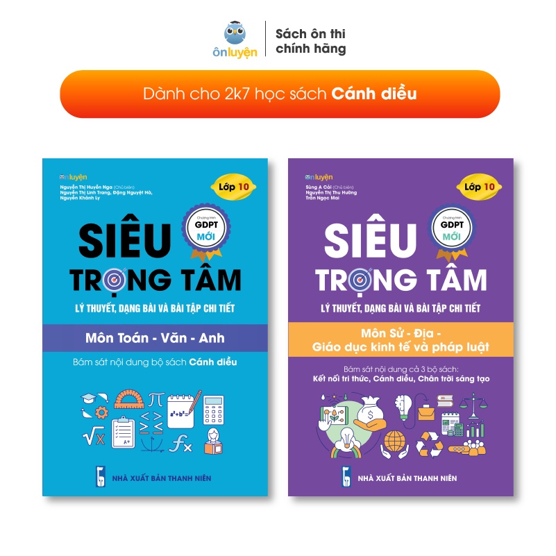 Lớp 10(bộ Cánh Diều) Combo 2 sách Siêu trọng tâm Khoa học xã hội và Toán-Văn-Anh [Nhà sách Ôn luyện]