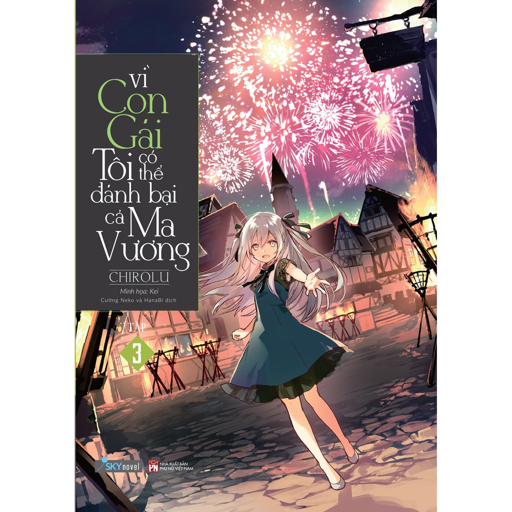 Sách Vì con gái tôi có thể đánh bại cả Ma Vương - Lẻ tập 1 2 3 4 5 - Light Novel - Skynovel