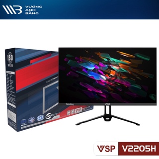 Màn hình máy tính lcd 22 inch vsp e2205h full viền hàng chính hãng- bảo hành 24 tháng
