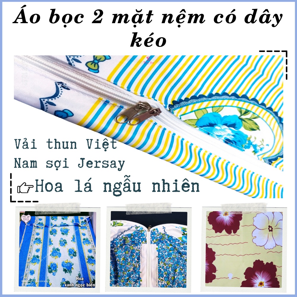 [Hoa lá ngẫu nhiên] Áo bọc nệm 2 mặt có dây kéo full size vải thun lạnh Việt Nam sợi Jersay mẫu sọc vỏ bọc bảo vệ nệm