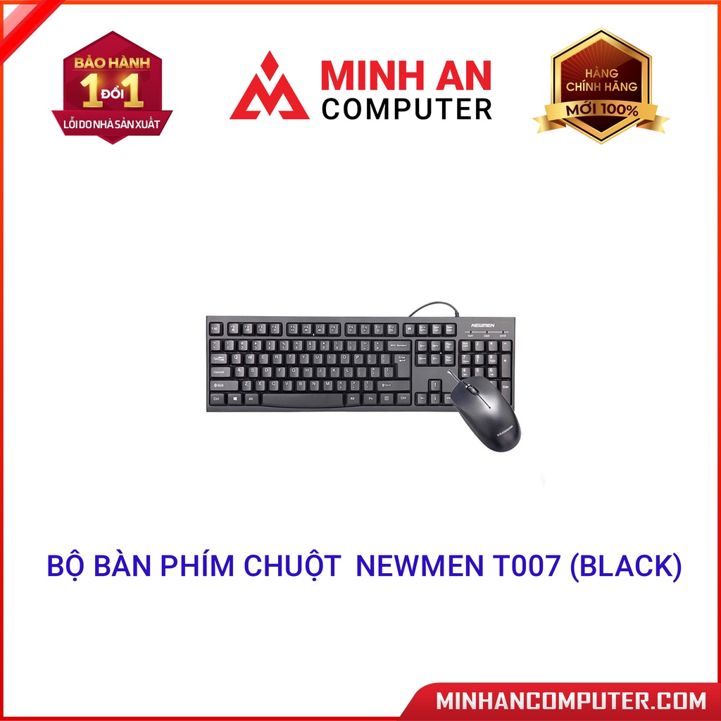 Bộ Bàn phím chuột  NEWMEN T007 (Black) ,bảo hành 36 tháng