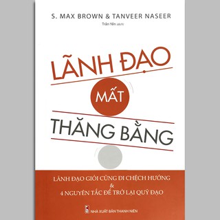 Lãnh Đạo Mất Thăng Bằng