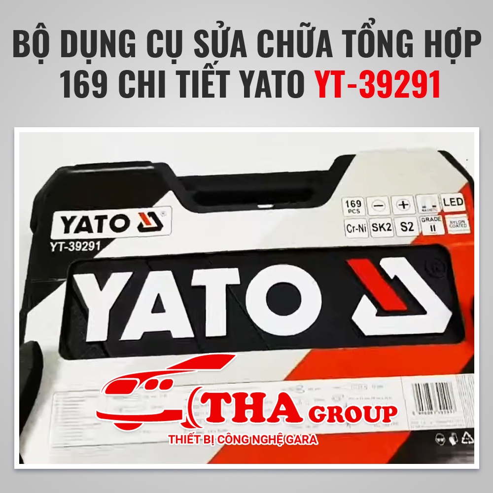 BỘ DỤNG CỤ SỬA CHỮA TỔNG HỢP 169 CHI TIẾT YATO YT-39291