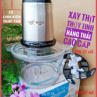Máy Xay Thịt Misushita Cối Thủy Tinh Chính Hãng Hàng Thái Lan Cao Cấp