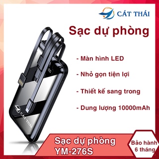 Sạc dự phòng,Pin sạc dự phòng Cát Thái YM-276S dung lượng 10000mAh siêu nhỏ gọn dễ dàng bỏ túi màn hình Full kính