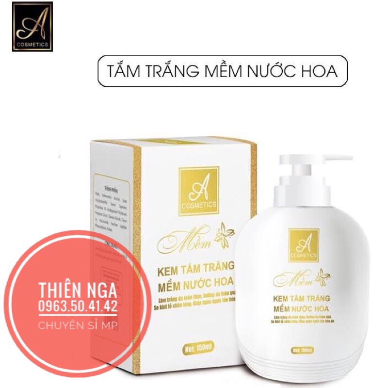 KEM TẮM TRẮNG MỀM NƯỚC HOA PHÁP CHỮ A