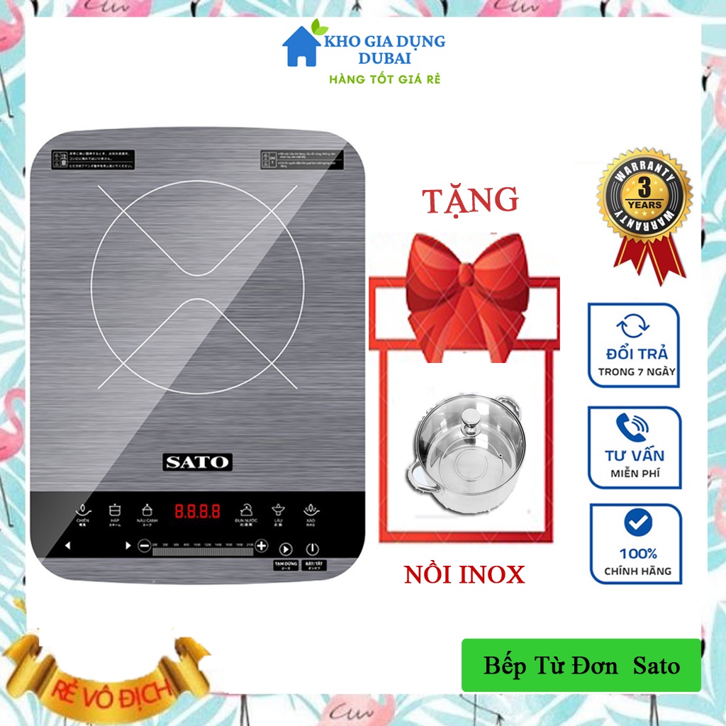 Bếp từ,bếp từ đơn SATO BT044 (Tặng kèm nồi lẩu inox),hàng chính hãng,bảo hành 36 tháng TẠI NHÀ