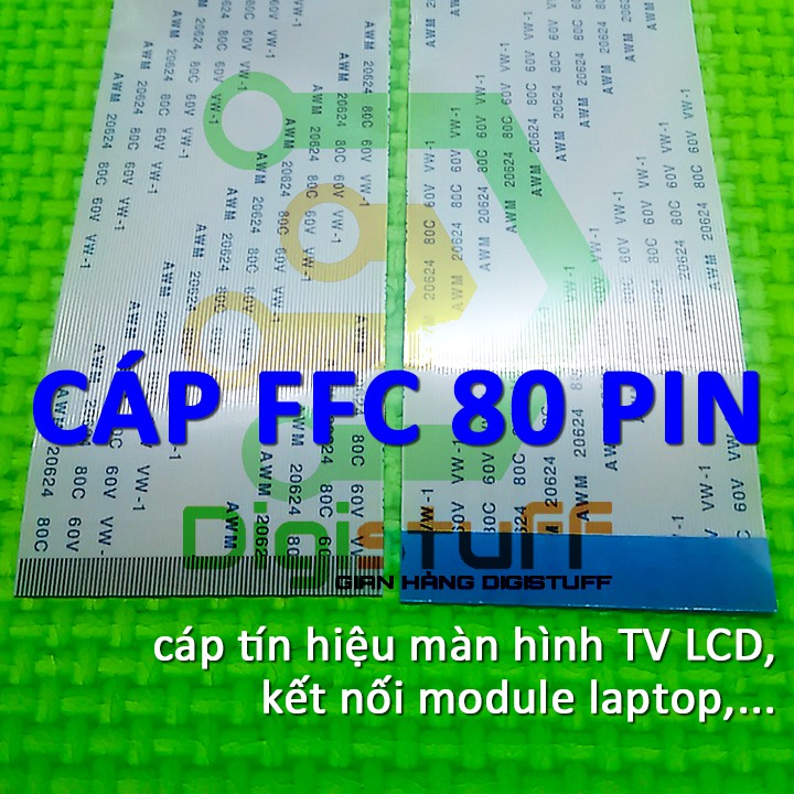 Cáp FFC ( cáp bẹ ) 80 pin AWM 20624 thay cáp laptop Sony và các thiết bị khác có style AWM 20706 AWM 2086