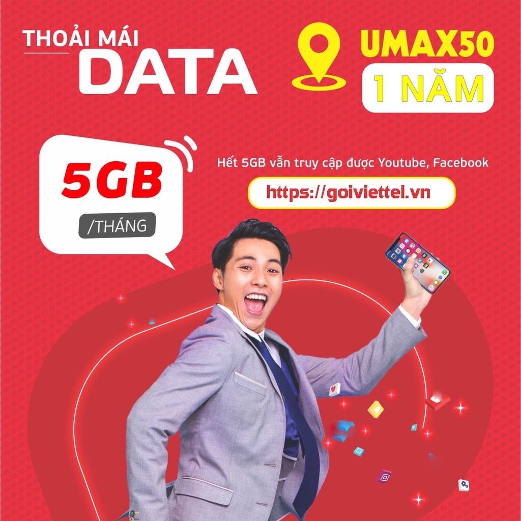 SIM MẠNG VIETTEL CẢ NĂM UMAX50N - XEM YOUTUBE, FACEBOOK KHÔNG GIỚI HẠN DUNG LƯỢNG