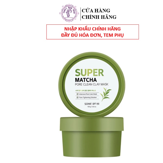 Mặt Nạ Đất Sét Trà Xanh Giúp Làm Sạch, Thu Nhỏ Lỗ Chân Lông Some By Mi Super Matcha Pore Clean Clay Mask 100g