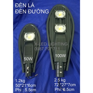 [X-LED] Đèn đường, đèn cao áp - hình lá - công suất 50w & 100w