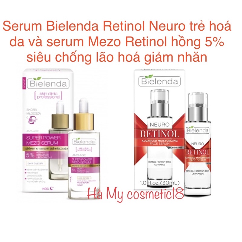 Serum Bielenda Retinol Neuro/ Mezo Skin Clinic 5% trẻ hoá, làm da căng bóng &amp; kem bielenda retinol chống lão hoá 50 ml