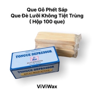 Que Gỗ Phết Sáp - Que Đè Lưỡi (không tiệt trùng) hộp 100 que