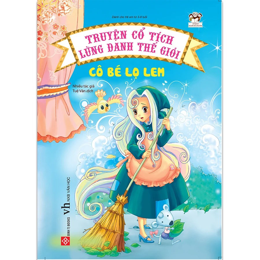 Sách - Truyện cổ tích lừng danh thế giới - Truyển tập những truyện cổ tích hay cho trẻ 3 - 9 tuổi