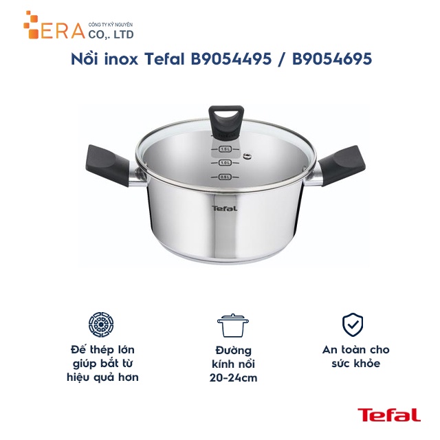 Nồi inox Tefal B9054495 / B9054695