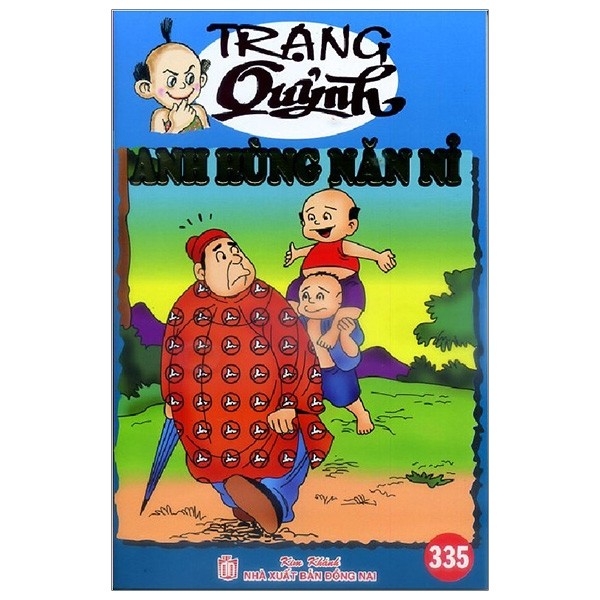 Sách - Truyện Tranh Trạng Quỷnh - Tập 335: Anh Hùng Năn Nỉ