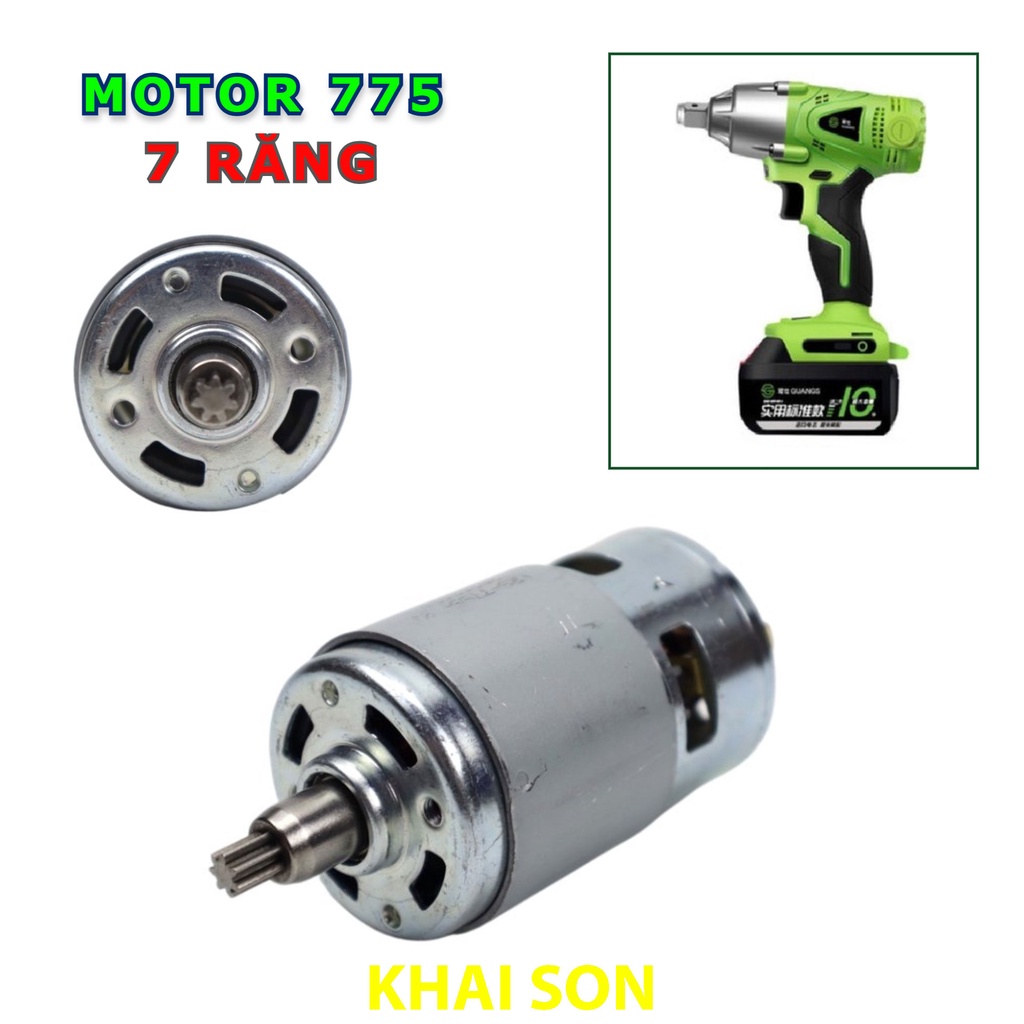 Motor 775 7 răng 18v DC chuyên dụng cho máy siết bulong có chổi than