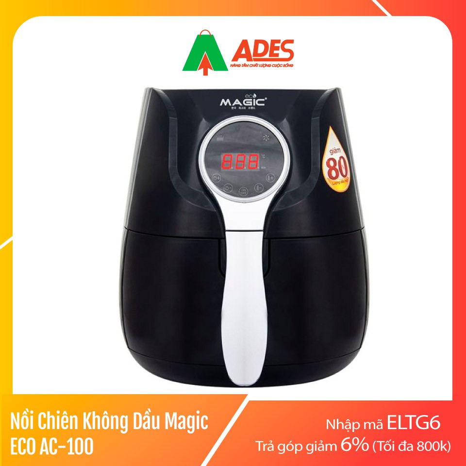 [Mã 154ELSALE2 giảm 7% đơn 300K] Nồi Chiên Không Dầu Magic Eco AC-100