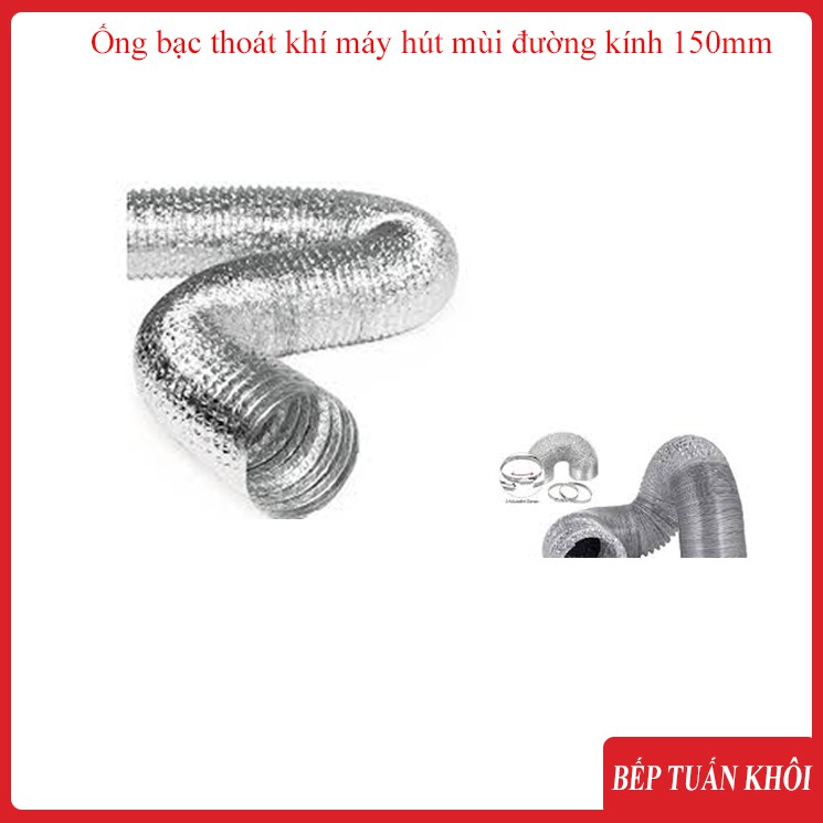 Ống bạc máy hút mùi thoát khí phi 150mm