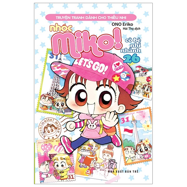 Sách - Nhóc Miko! Cô Bé Nhí Nhảnh - Tập 26 - ONO Eriko