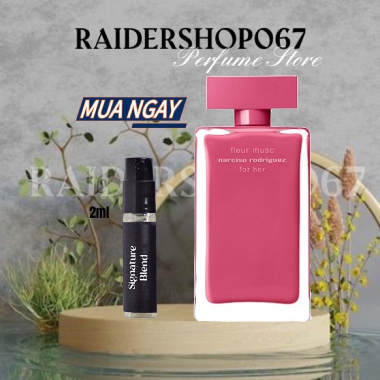 Nước Hoa Nữ Narciso Rodriguez Fleur Musc For Her EDP (Màu Hồng Đậm) 10ml/20ml