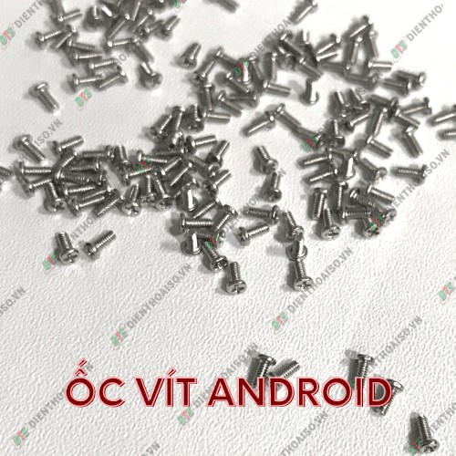 Ốc điện thoại  samsung và  Android