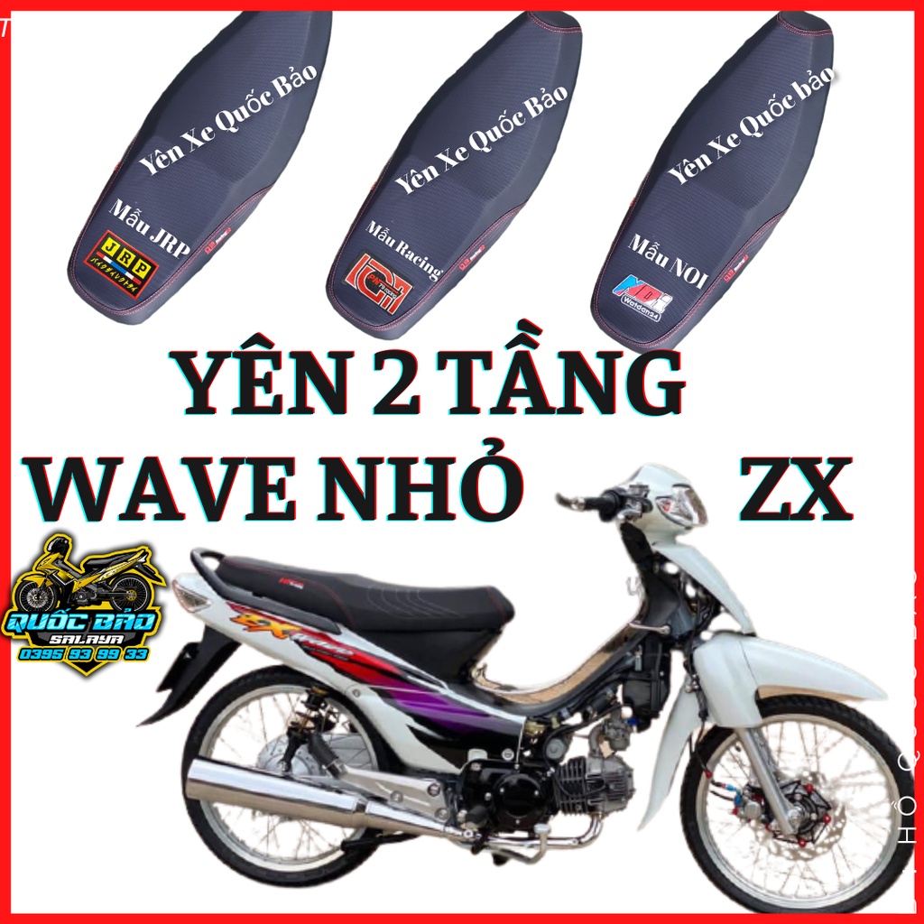 Yên 2 tầng wave nhỏ wave zx góc cạnh bọc da thái co giãn 4 chiều nhiều mẫu lựa chọn