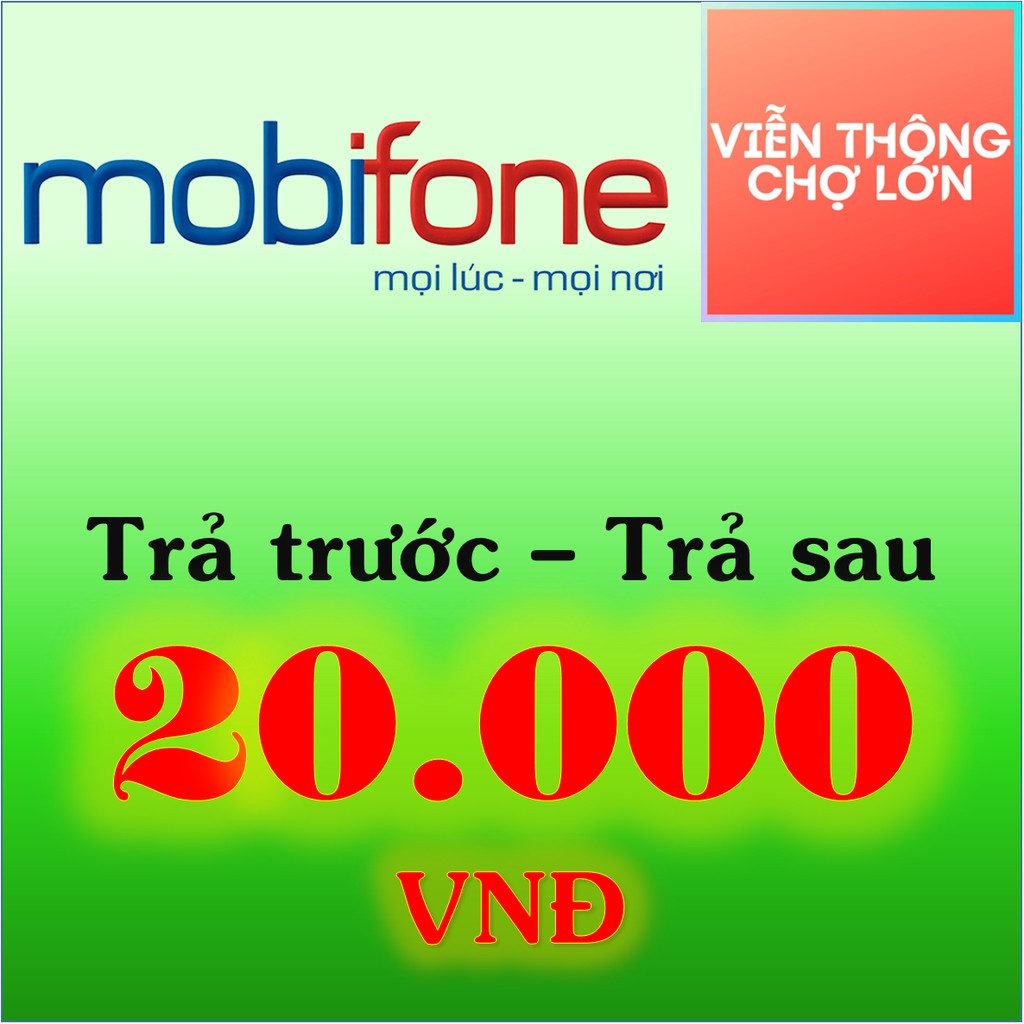 [Có KM] Thẻ Cào Mobifone 20k Nạp Tiền Mobifone Trả Trước Và Trả Sau 20000  - VTCL